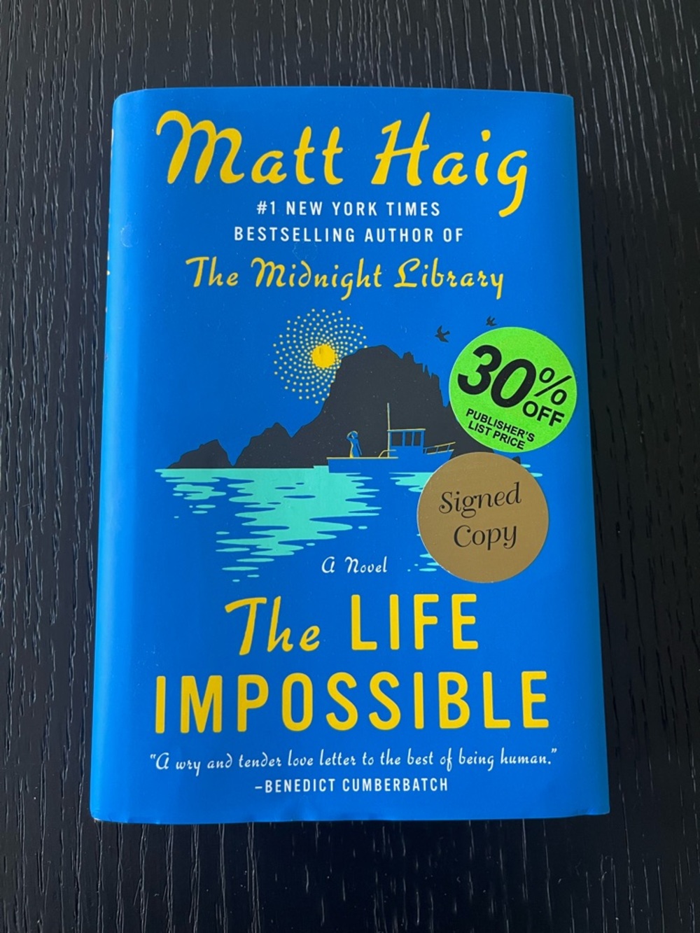 SIGNED - Matt Haig "The Life Impossible", 1st Edition Hardcover